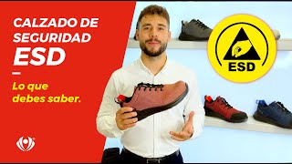 CALZADO DE SEGURIDAD ESD - LO QUE DEBES SABER