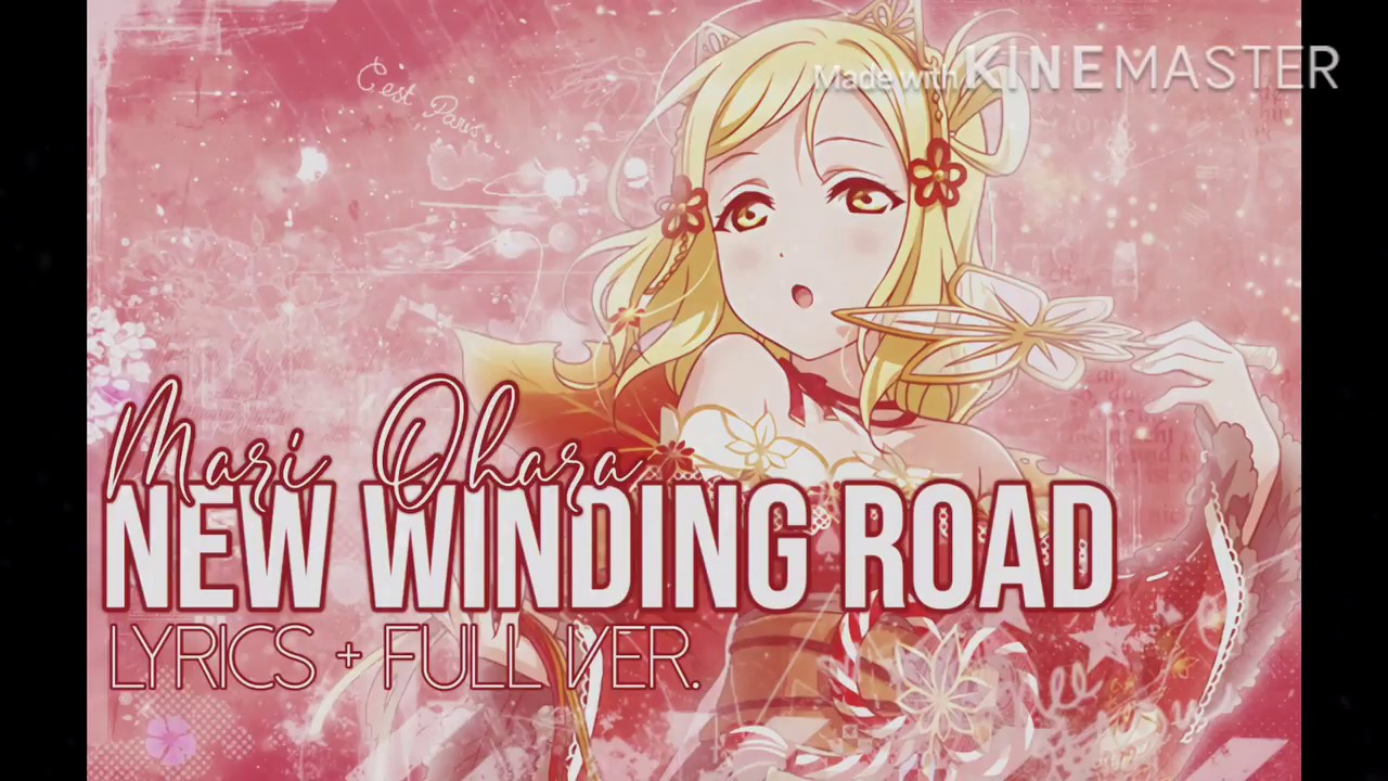 New Winding Road || Full Version + Lyrics