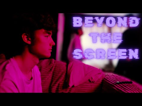 Beyond The Screen (student short film)