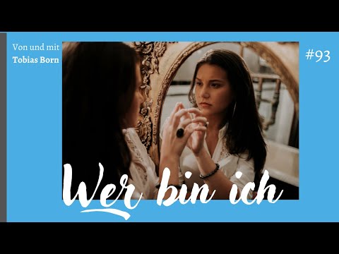 born-to-be-yourself   Podcast #93   Wer bin ich?