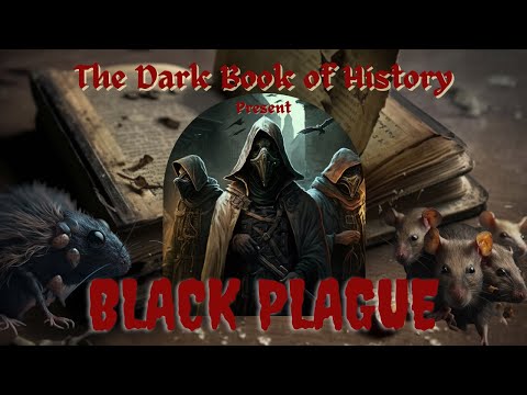 Uncovering the Dark history of the Black Plague.