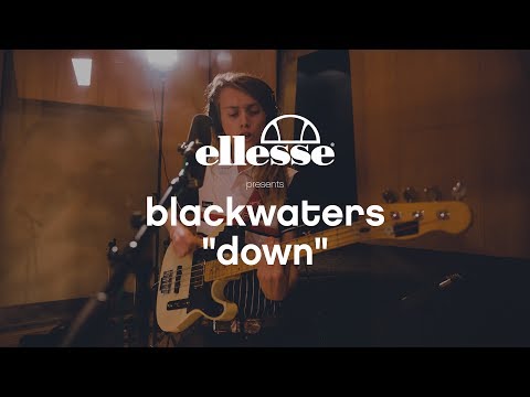 BlackWaters - Down | ellesse Make it Music