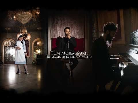 Tum Mojem Sukh - Reimagined by Ian Carvalho | Konkani Love Song
