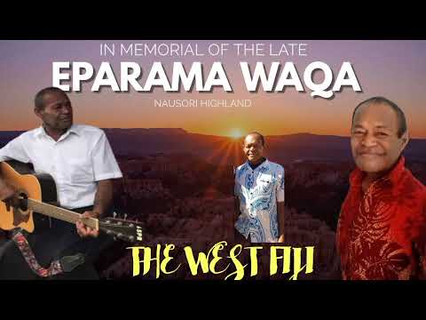 The West Fiji EPARAMA WAQA audio