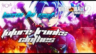 Dragon Ball Xenoverse 2 - How to get Future Trunks clothes