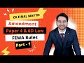 CA Final Law Amendment May'23 FEMA Overseas Investment Rules 2022 ICAI  Paper 4 & 6D Economic