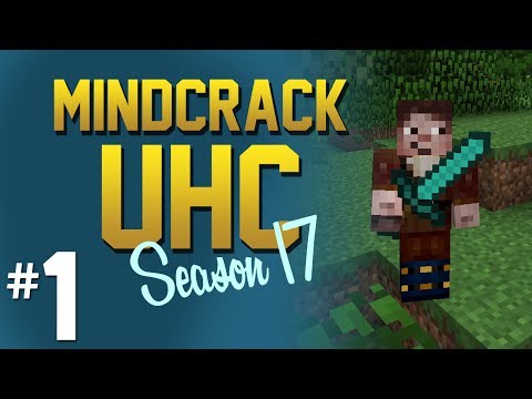 Mindcrack UHC Season 17 - Episode 1 - My First Time!