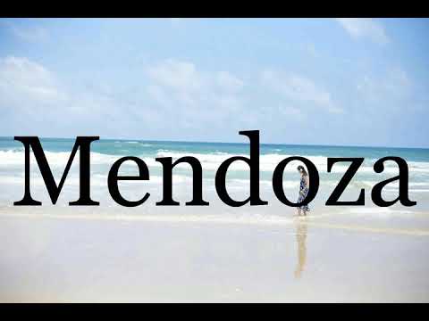 How To Pronounce Mendoza🌈🌈🌈🌈🌈🌈Pronunciation Of Mendoza