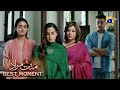 Mannat Murad Episode 22 | 𝐁𝐞𝐬𝐭 𝐌𝐨𝐦𝐞𝐧𝐭 𝟎𝟒 | Iqra Aziz - Talha Chahour | HAR PAL GEO