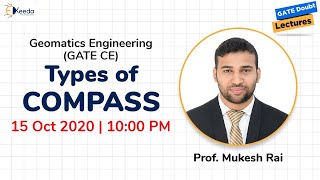 Geomatics Engineering (GATE CE) - Types of Compass - 15 Oct 2020, 9.15 PM