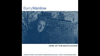 Barry Manilow - Say Goodbye (United Kingdom Version)