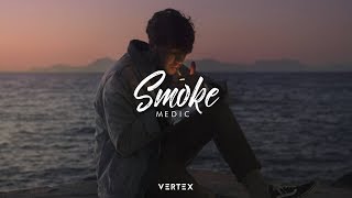 MEDIC - Smoke