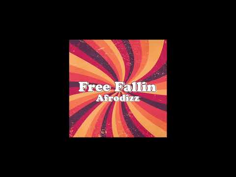 Afrodizz - Free Fallin' (Official audio)
