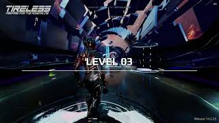 ćTIRELESS: Prepare For The AdrenalinećLv3 S Rank (Speedrunner)