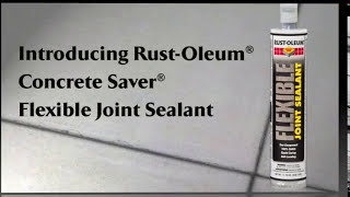 Thumbnail for About Rust-Oleum Concrete Saver Flexible Joint Sealant