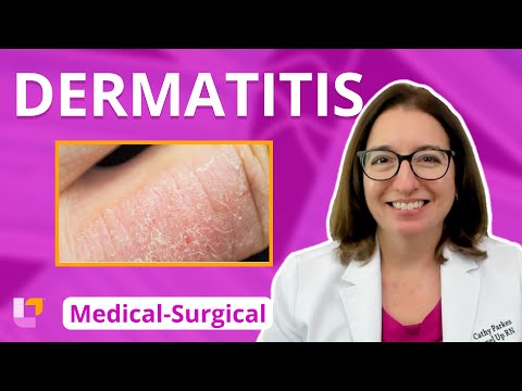Dermatitis: Integumentary System - Medical-Surgical | @LevelUpRN
