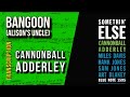 Cannonball Adderley on "Bangoon/Alison's Uncle" | Solo Transcription (Eb)