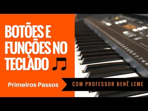 Aula 05 - Descubra as principais funções do  teclado