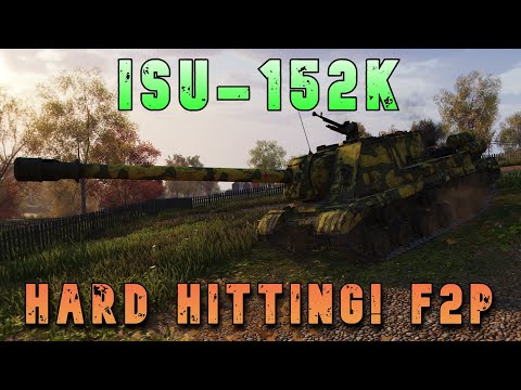 ISU-152k Hard Hitting F2P ll Wot Console - World of Tanks Modern Armor