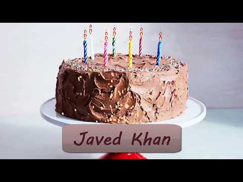 Javed Khan Birthday Cake | Happy Birthday Javed Khan | Birthday Song Javed Khan @wishes-for-you