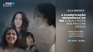 A classificação hegemônica do TEA e seus efeitos nos pais e na escola