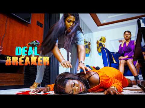 DEAL BREAKER  | MR ALOY |  LATEST MOVIE 2025 ,  New Nigerian Movies 2025  , African movies