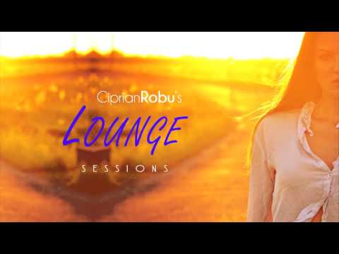 Ciprian Robu - Amis-Amants (Lounge Sessions)