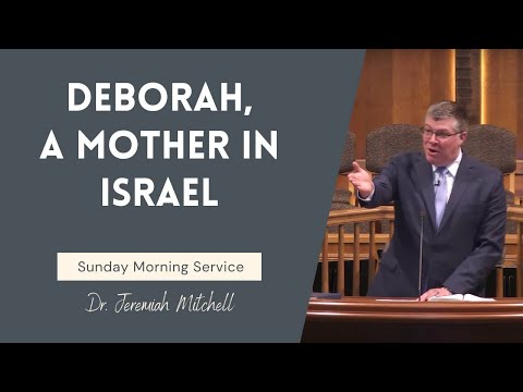 Deborah A Mother In Israel