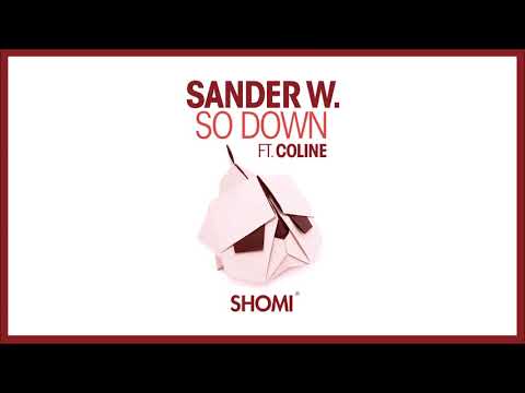 Sander W. feat. Coline - So Down