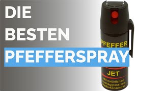Die 9 besten Pfefferspray