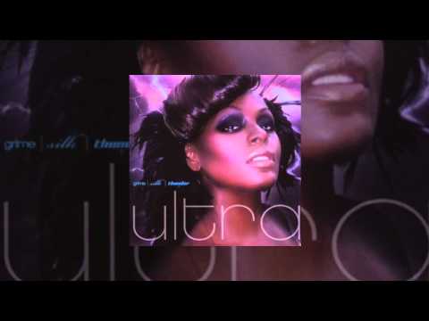 Ultra Naté: Grime | Silk | Thunder - 2007 (Full Album)