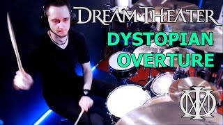 Dream Theater - Dystopian Overture (The Astonishing) | DRUM COVER by Mathias Biehl