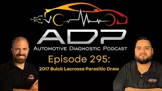 E:295  2017 Buick Lacrosse Parasitic Draw