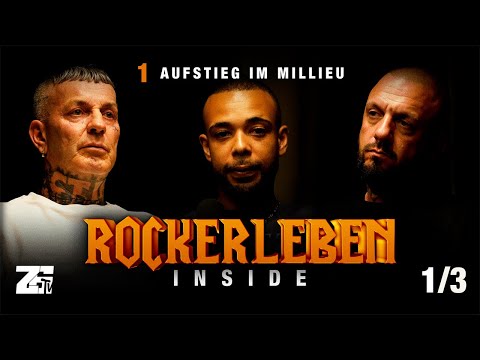 Aufstieg im Millieu (1/3) ROCKERLEBEN INSIDE mit Janez & Fernando