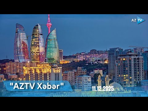 "AzTV Xəbər"in 20:00 buraxılışı
