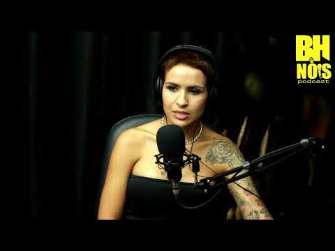 BH é Nois Podcast EP13 - DJ Nayara Faria