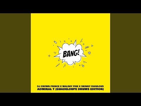 Bang (Remix) (Guadeloupe Drums Edition)