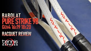 Babolat Pure Strike 98 Gen4 Tennis Racquet Review | Tennis Express