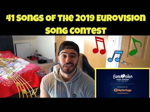 41 Songs Of The 2019 Eurovision Contest | REACTION