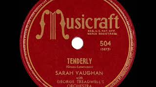 1947 Sarah Vaughan - Tenderly