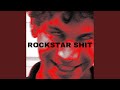 Rockstar Shit