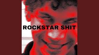 Rockstar Shit