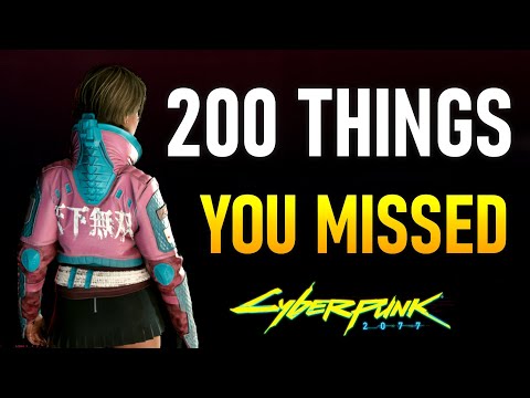 200 Awesome Details You Missed In Cyberpunk 2077