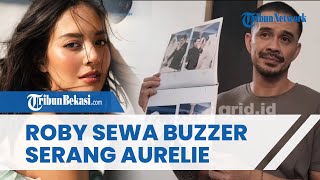 Niat Serang Aurelie! Roby Tremonti Terciduk Sewa Buzzer demi Bersihkan Namanya, Isi Chat Nego Bocor