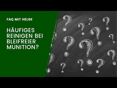 Häufiges Lauf-Reinigen bei bleifreier Munition? - FAQ mit Helge - Frag den Büchsenmacher