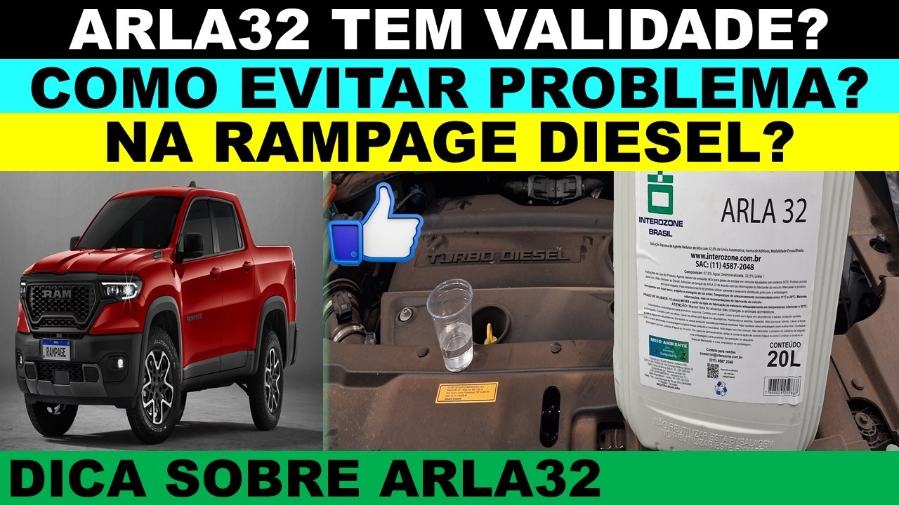 Rampage diesel arla da problema? Arla32 tem validade? Qual cuidado para evitar problema com arla?