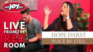 The Belonging Co - Peace Be Still (Feat. Hope Darst) | Live from the Red Room
