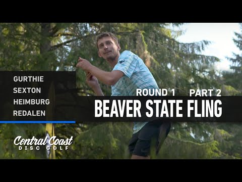 2023 Beaver State Fling - MPO Round 1 Part 2 - Gurthie, Sexton, Heimburg, Redalen