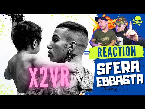 SFERA EBBASTA - X2VR | REACTION  #ArcadeBoyz