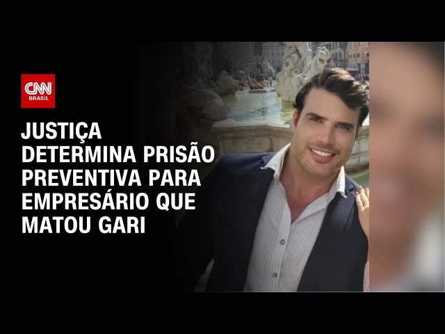 Justiça decreta prisão preventiva para empresário que matou gari | CNN 360º